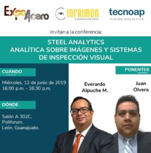 Te invitamos a la conferencia STEEL ANALYTICS - ANALÍTICA SOBRE IMÁGENES Y SISTEMAS DE INSPECCIÓN VISUAL