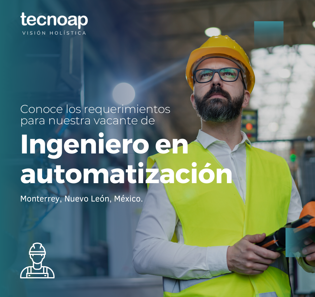 Ingeniero en automatización, Monterrey